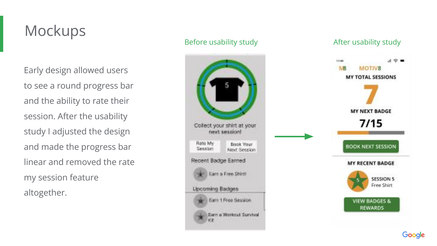 Before and after Motiv8 mockups: the early round progress bar and rating feature on the left, the simplified linear progress bar and badge screen on the right